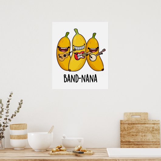 Band-nana Funny Fruit Banana Pun Poster (Keuken)