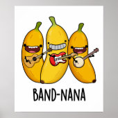Band-nana Funny Fruit Banana Pun Poster (Voorkant)