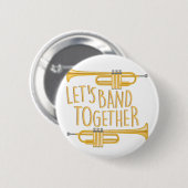 Band Together Ronde Button 5,7 Cm (Voorkant /achterkant)