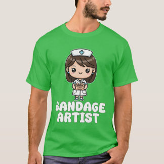 BANDAGE ARTIST NURSE GIFT T-SHIRT