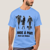 Bande part Jean Luc Godard T-shirt (Voorkant)