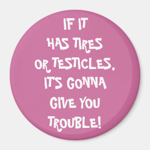 Banden en testikels Trouble Magnet