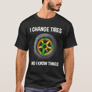 Bandenman en automonteur Ik verander banden Shirt 