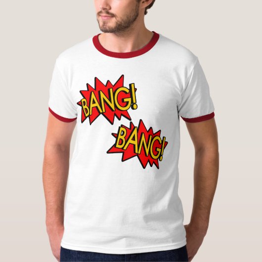 Bang! Bang! T-shirt (Voorkant)