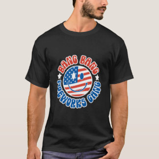 Bang Bang Vuurwerkbende 4 juli-viering T-shirt