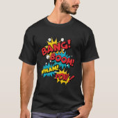 Bang Boom Pow Wham Comic Bubbles T-shirt (Voorkant)
