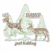 Bang die alleen maar jachtauto's doodt sticker (Voorkant)