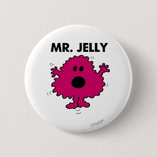Bang en nerveus Mr. Jelly Ronde Button 5,7 Cm (Voorkant)