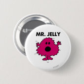 Bang en nerveus Mr. Jelly Ronde Button 5,7 Cm (Voorkant /achterkant)