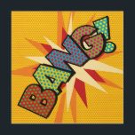 BANG Fun Retro Comic Book Pop Art Hout Afdruk<br><div class="desc">Een leuk,  cool en trendy retro-stripverhaal pop-geïnspireerd design dat de grillen,  zap,  pow in je leven zet. Het perfecte cadeau voor superhelden,  vrienden,  familie of als een traktatie voor jezelf. Ontworpen door: ComicBookPop© op www.zazzle.com/comicbookpop*</div>