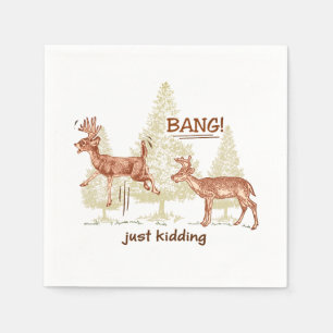 Bang! Gewoon Kidding. Funny Hunting Brown Napkins Servet