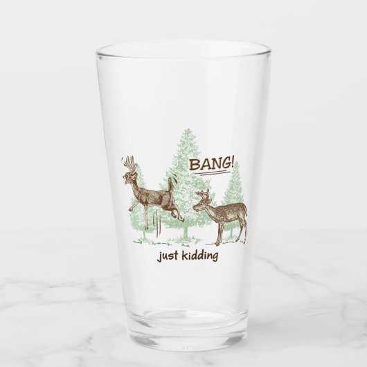 Bang! Gewoon Kidding. Humor Glas (Voorkant)