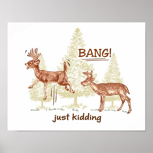 Bang! Gewoon Kidding. Humor Poster (Voorkant)