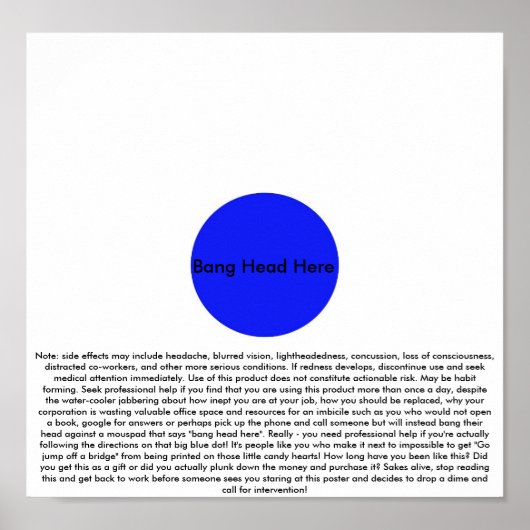 Bang Head here (met disclaimer) Poster (Voorkant)