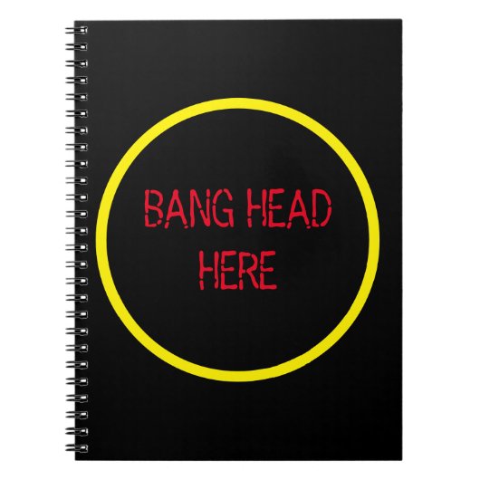 Bang Head hier - Grappige Stress Relief Notitieboek (Voorkant)