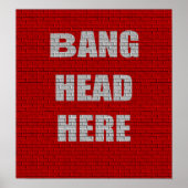Bang Head Hier Office Humor Small poster (Voorkant)