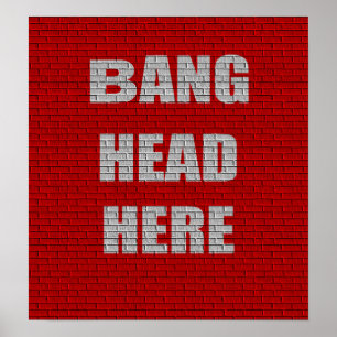 Bang Head Hier Office Humor Small poster