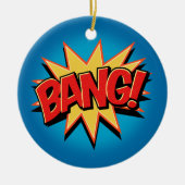 Bang! Keramisch Ornament (Voorkant)