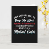 Bang My Head Medical Coder Codering ICD Programmer Kaart (Gele Bloem)