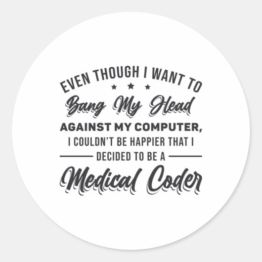 Bang My Head Medical Coder Programmer ICD Ronde Sticker (Voorkant)