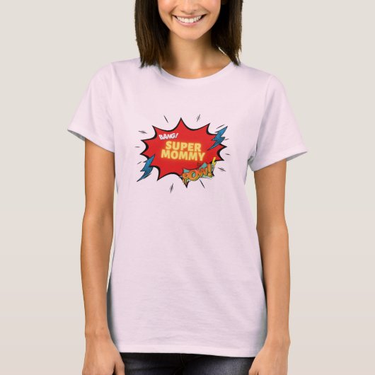 Bang Super Mmammie Pow T-shirt (Voorkant)