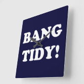 "BANG TIDY!" VIERKANTE KLOK (Hoek)