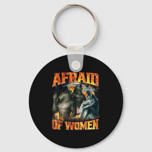 Bang Voor Vrouwen Funny Alpha Wolf Meme Cringe Man Sleutelhanger