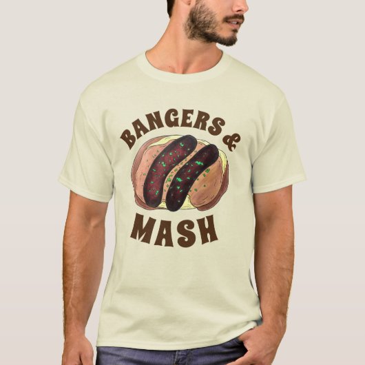 Bangers en Mash UK Food Sausage Potates T-shirt (Voorkant)