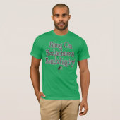BangOn Bodacious Bombdiggity! T-shirt (Voorkant volledig)