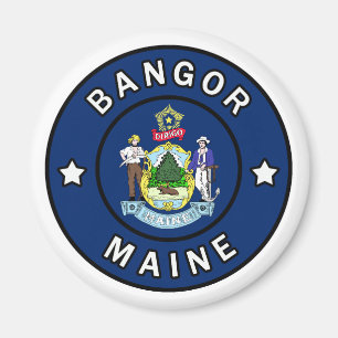 Bangor Maine Magneet