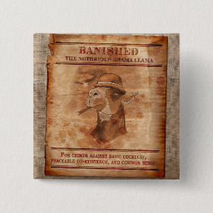 Banish Drama Llamas - 2-inch Square Button