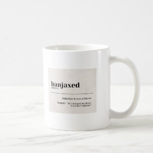Banjaxed Definition - Funny Irish Slang Koffiemok