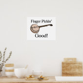 Banjo is Finger Pickin Good Poster (Keuken)
