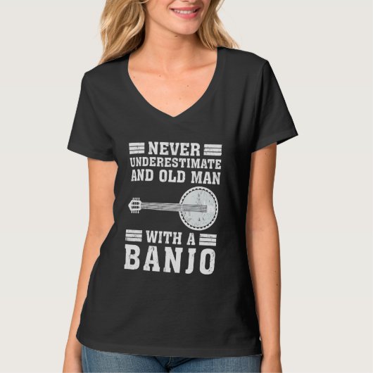 Banjo  Never Underestimate An Old Man With A Banjo T-shirt (Voorkant)