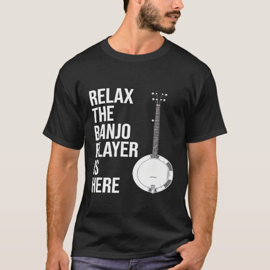 Banjo Relax de banjo speler is hier Banjo T-shirt (Voorkant)