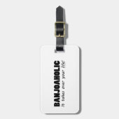 Banjoaholic Life Bagagelabel (Voorkant verticaal)