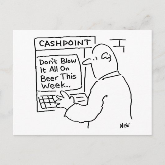 Bank cashpoint machine zegt niet blaas het op bier briefkaart (Voorkant)