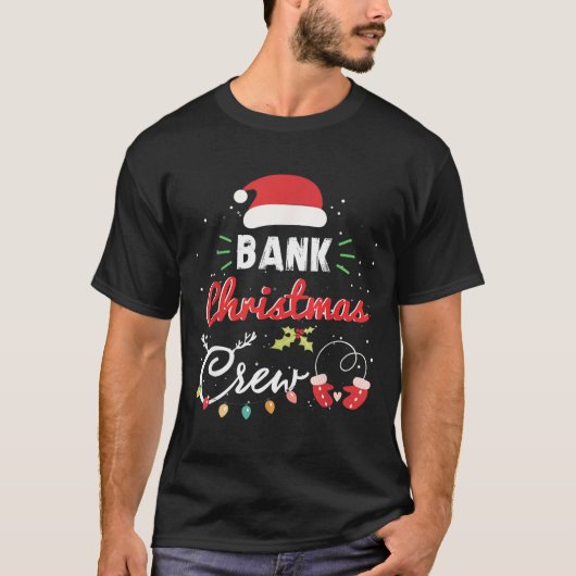Bank Christmas Crew Funny Banker Matching  T-shirt (Voorkant)