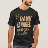 Bank Manager Funny Job Title T-shirt (Voorkant)