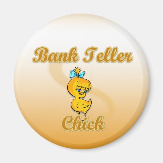 Bank Teller Chick Magneet (Voorkant)