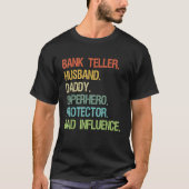 Bank Teller Husband Dad Superheld Protector DAD T-shirt (Voorkant)
