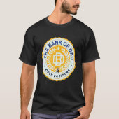 Bank van papa Open 24 uur vaderu2019s dag elke dag T-shirt (Voorkant)