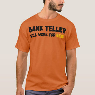 bankbediende werkt voor bier Classic TShirt