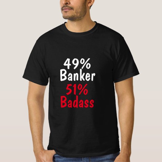 Banker Badass T-shirt (Voorkant)