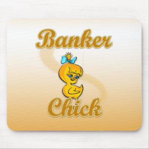 Banker Chick Muismat
