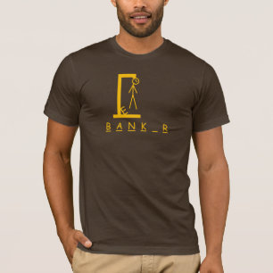 banker hangman t-shirt