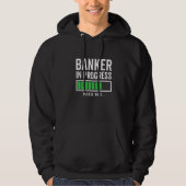 Banker In Progress Please Wait Bookkeeper Finance Hoodie (Voorkant)