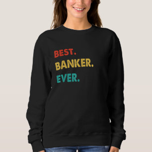 Banker Professment Retro Beste Banker ooit Trui
