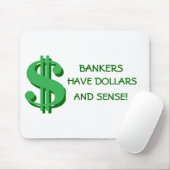 Bankers Dollars en Sense Mousepad Muismat (Met muis)