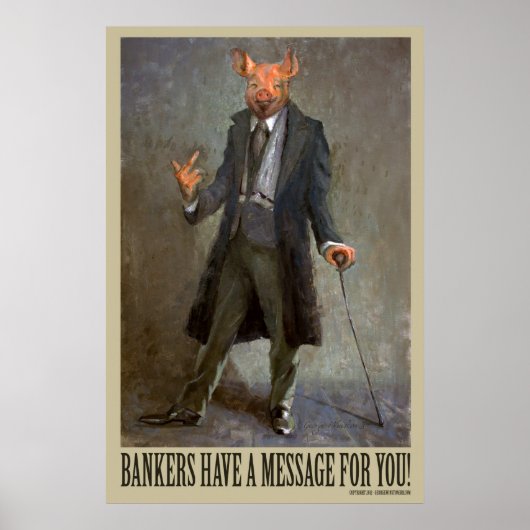Bankers Have A Message For You - Political Poster (Voorkant)
